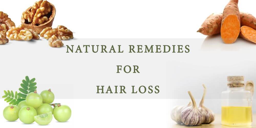 Natural Remedies for hair loss